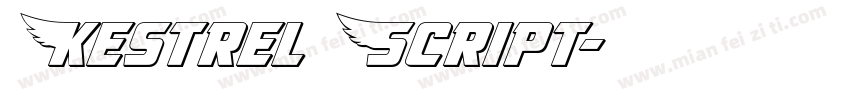 Kestrel Script字体转换